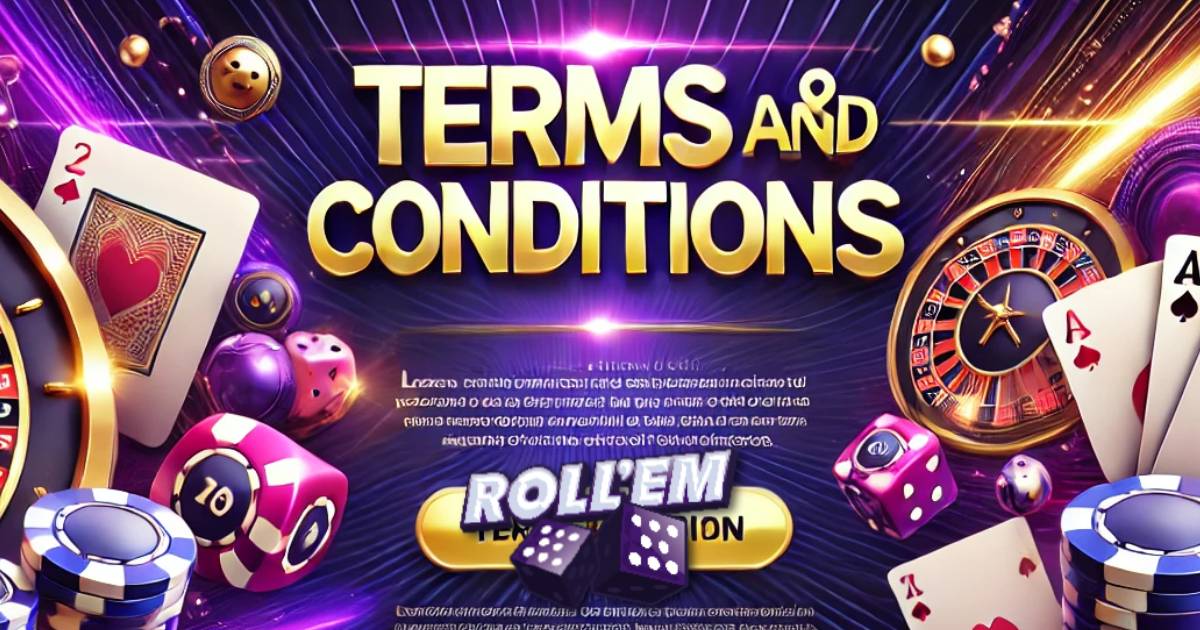 Terms and Conditions | Rollem88 Online Casino - Secure and Fair Gaming